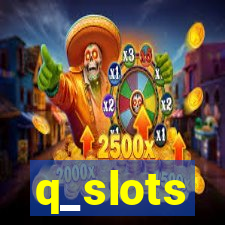 q_slots