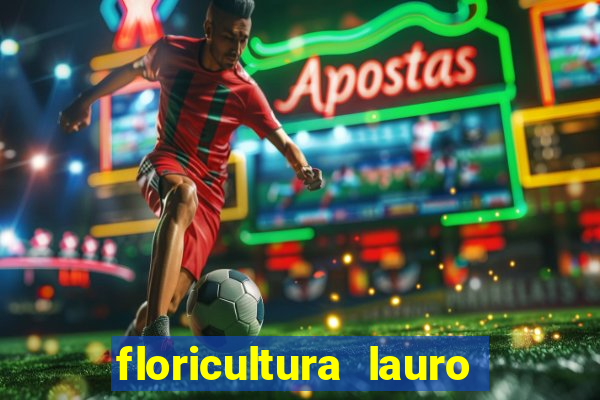 floricultura lauro de freitas