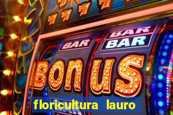 floricultura lauro de freitas