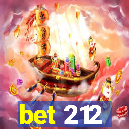 bet 212