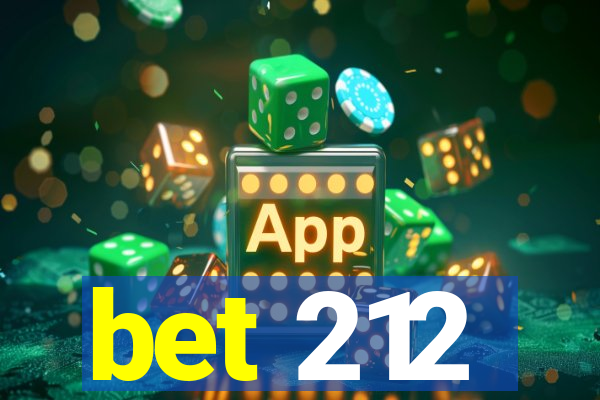 bet 212