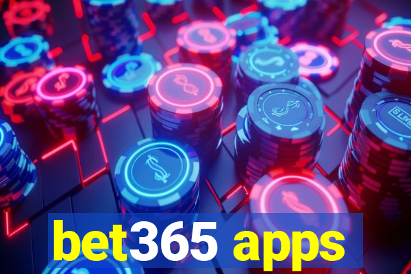 bet365 apps