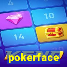 pokerface