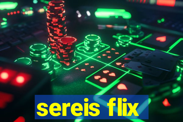 sereis flix