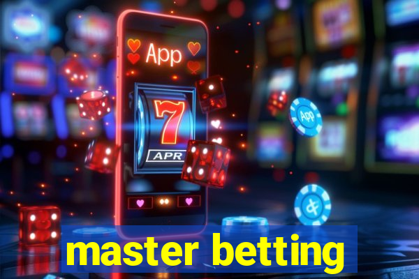 master betting