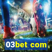 03bet com