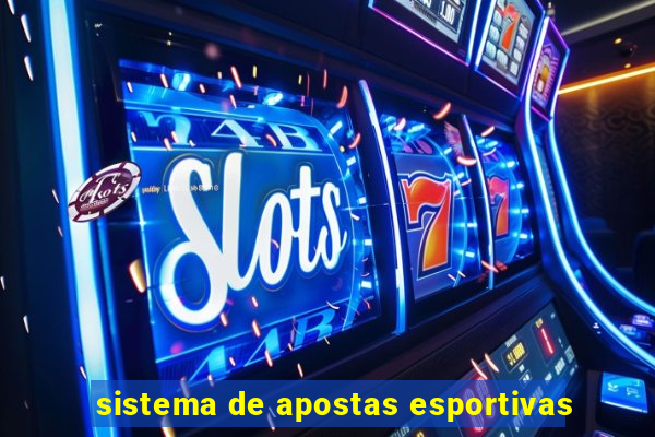 sistema de apostas esportivas