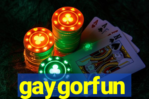 gaygorfun