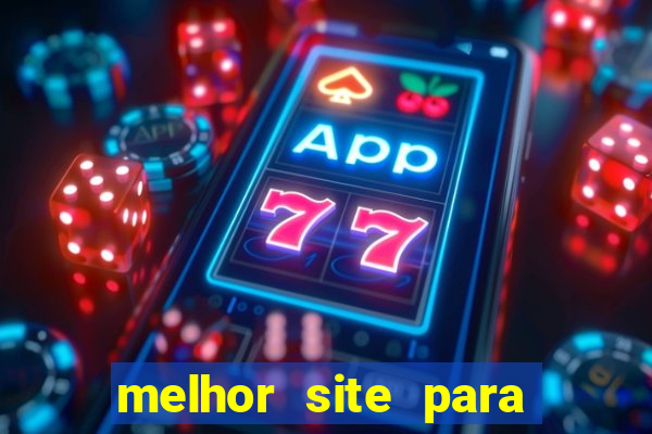 melhor site para jogar tigrinho