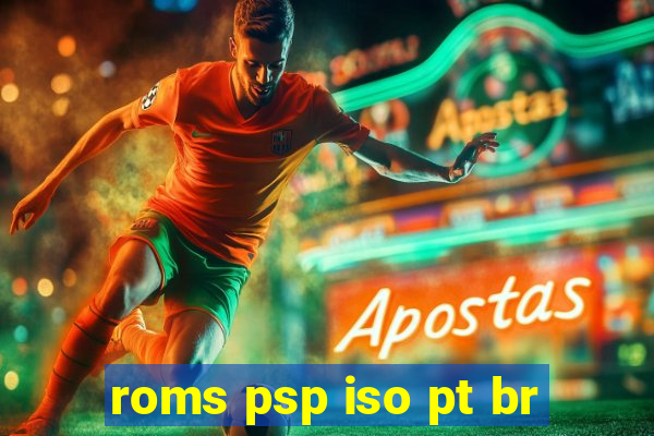 roms psp iso pt br