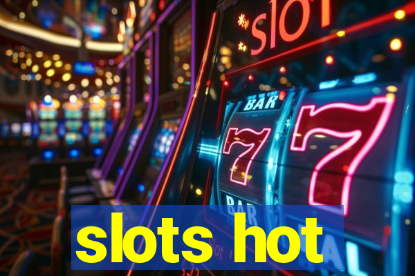 slots hot