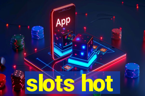 slots hot