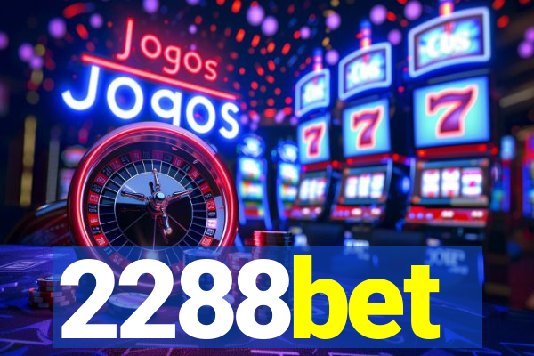 2288bet