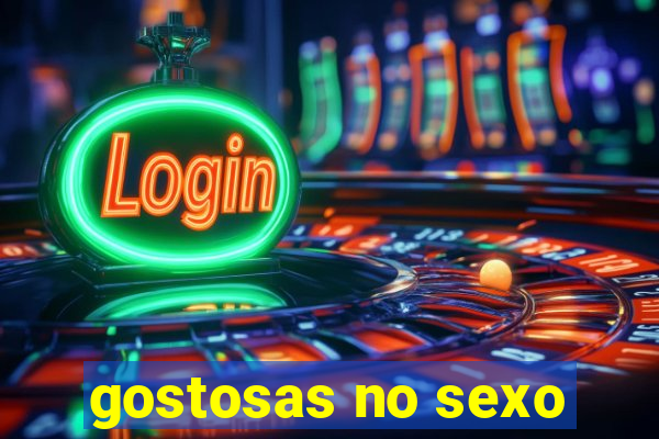 gostosas no sexo