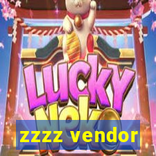 zzzz vendor