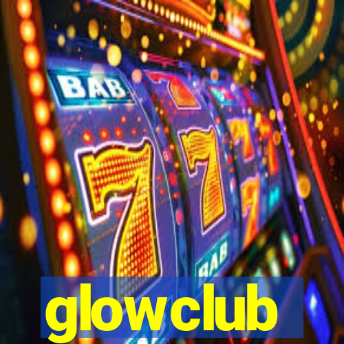 glowclub