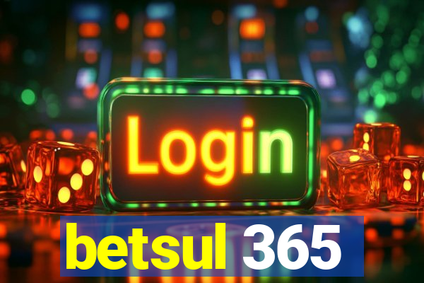 betsul 365