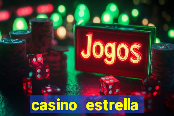 casino estrella iniciar sesión