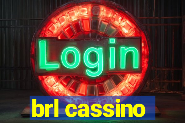 brl cassino