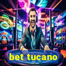 bet tucano