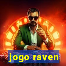 jogo raven