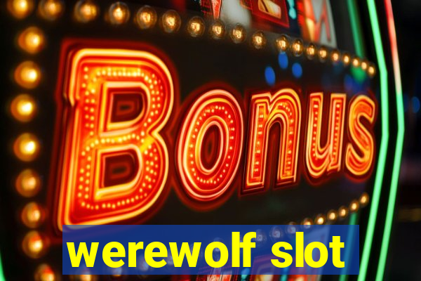 werewolf slot