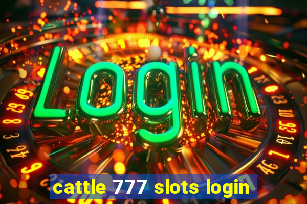 cattle 777 slots login