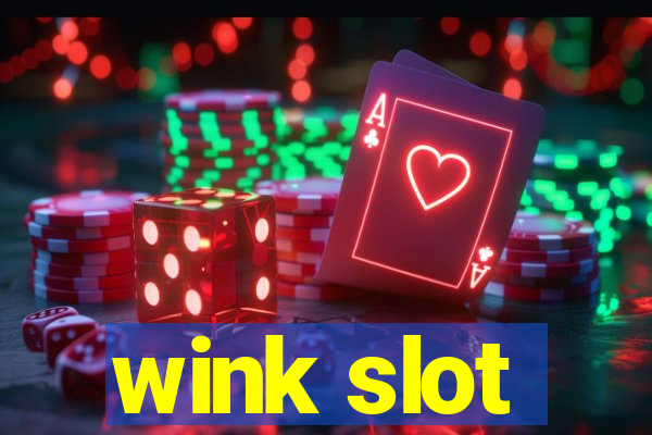 wink slot