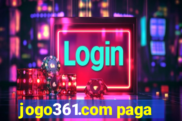 jogo361.com paga