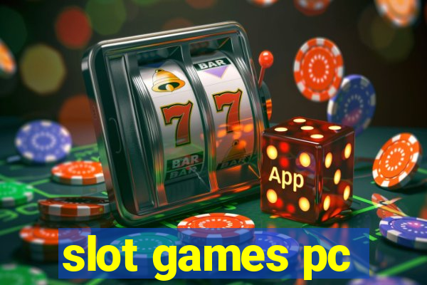 slot games pc