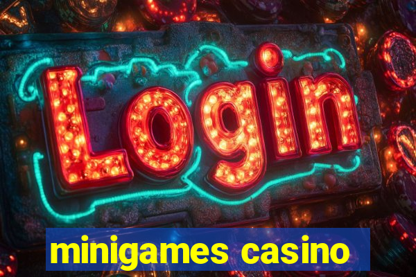 minigames casino