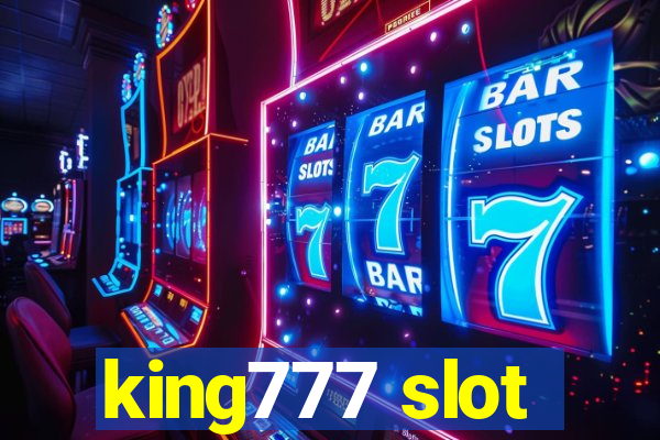 king777 slot