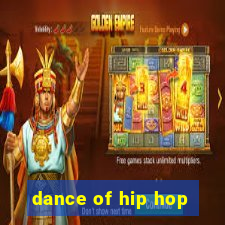 dance of hip hop