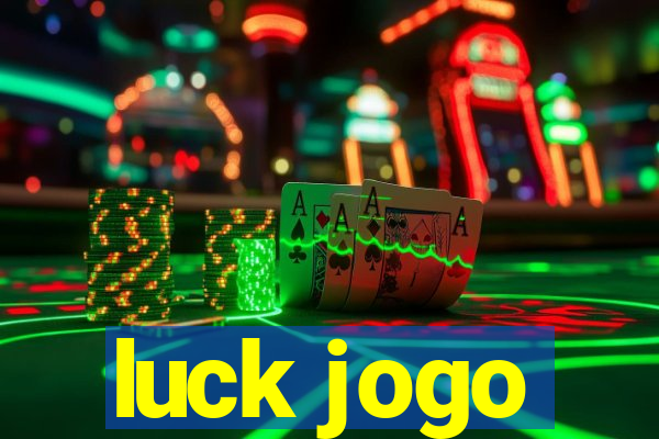 luck jogo