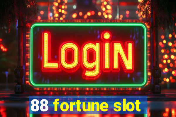 88 fortune slot