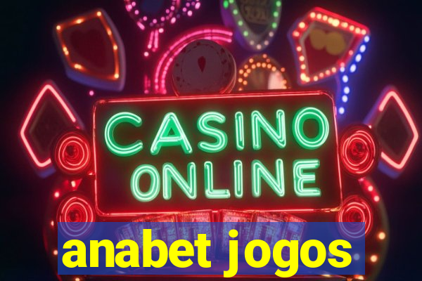 anabet jogos