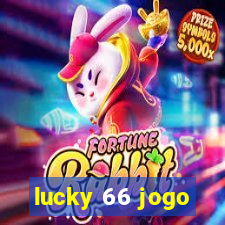 lucky 66 jogo