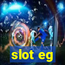 slot eg