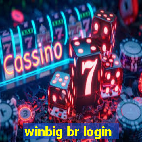 winbig br login