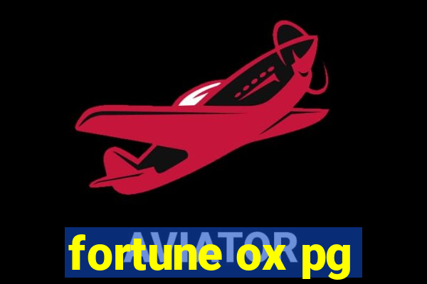 fortune ox pg