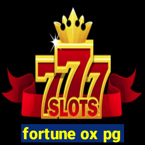 fortune ox pg