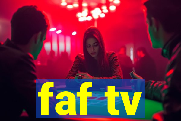 faf tv