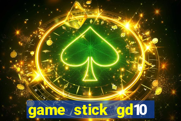 game stick gd10 lista de jogos