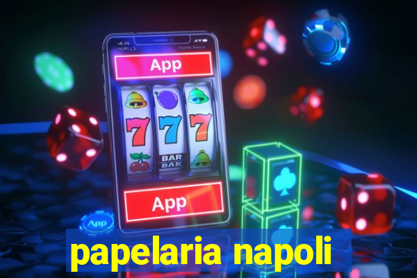 papelaria napoli