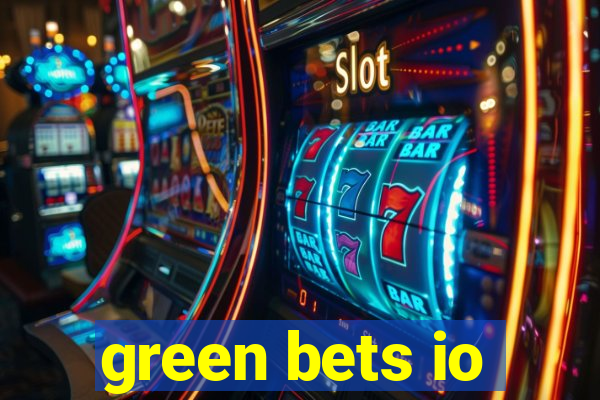 green bets io