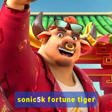 sonic5k fortune tiger