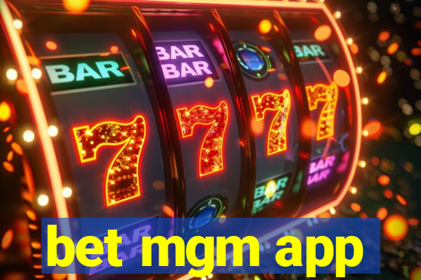 bet mgm app