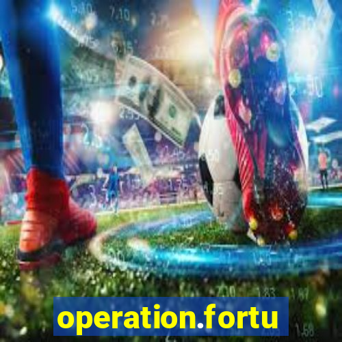 operation.fortune