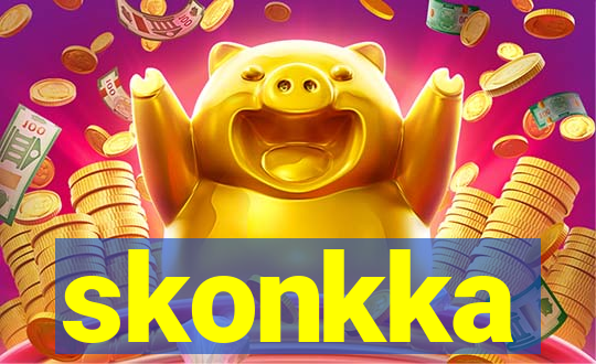 skonkka