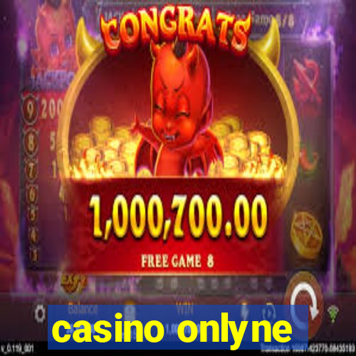 casino onlyne